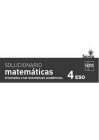 Solucionario Matematicas 4 ESO SM